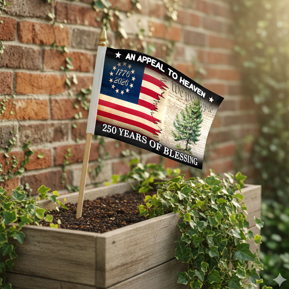 250 Years of Blessing Appeal To Heaven Patriotic American Handheld Flag