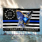 The Thin Blue Line Police Law Enforcement American Grommet Flag for 250 Years Decor