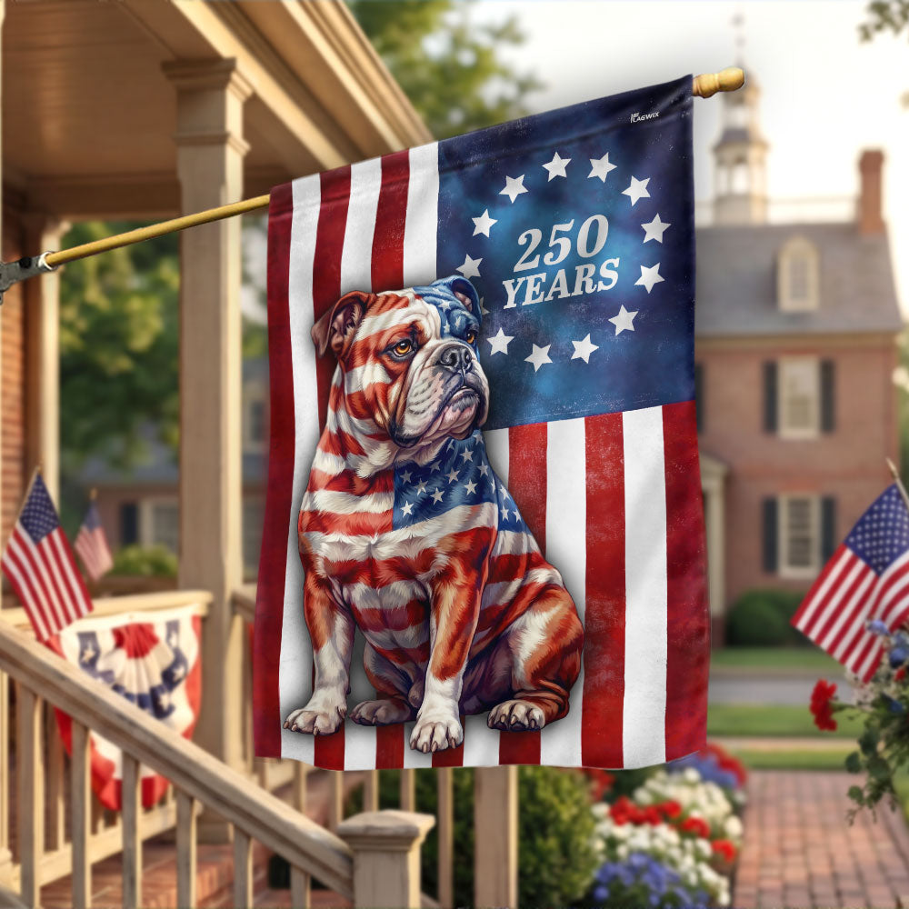 Betsy Ross Bulldog Patriotic Flag for 250 Years of America Anniversary