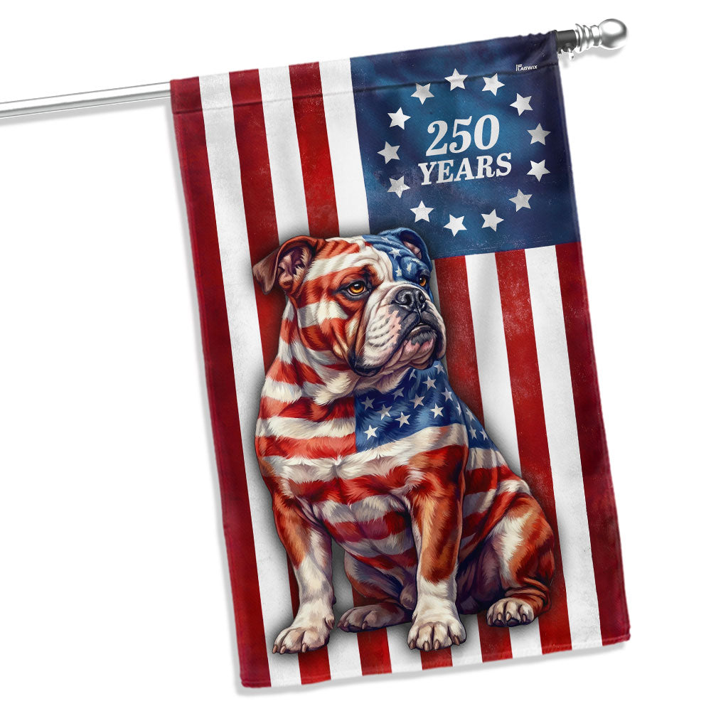 Betsy Ross Bulldog Patriotic Flag for 250 Years of America Anniversary
