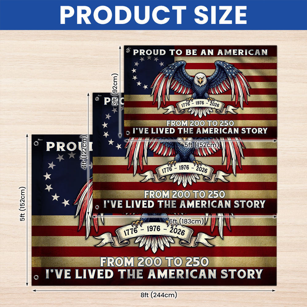 The Spirit of 76 Proud to be an American Bicentennial Grommet Flag, Patriotic 250 Years Semiquincentennial Decor