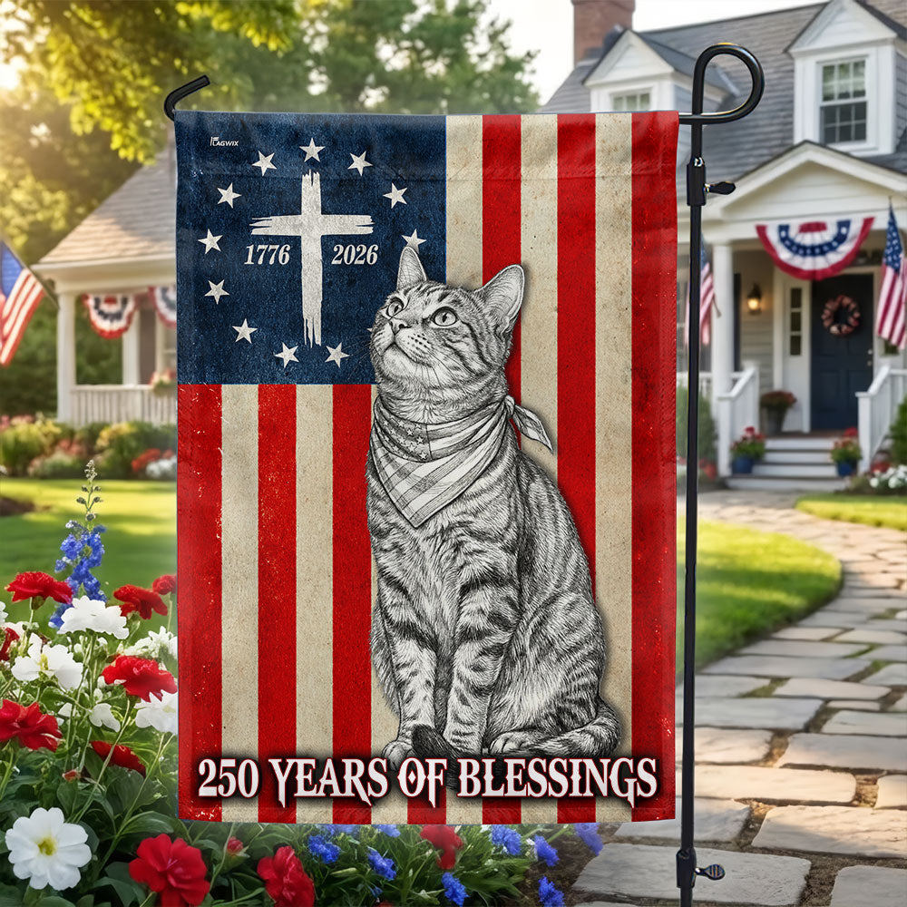 Flagwix Christian Patriotic Cat Garden Flag, 250 Years of Blessings Flag Decor for Cat Lover