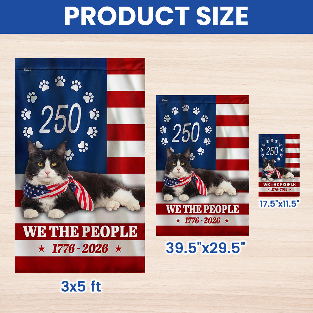 Patriotic American Cat Garden Flag, 250 Years We The People 1776 2026 Flag Decor