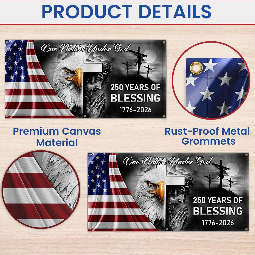 250 Years Of Blessing Fence Banner, One Nation Under Patriotic outdoor Flag