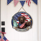 250 Years Labrador Retriever Hanging Sign, Patriotic American Dog Wooden Decor