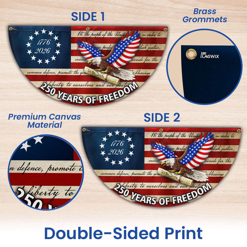 250 Years of Freedom Flag, We The People Patriotic 1776 2026 Fan Flag