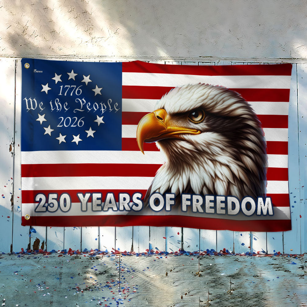 Patriotic 250 Years of Freedom, We The People 1776 2026 American Grommet Flag