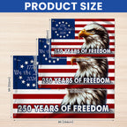 Patriotic 250 Years of Freedom, We The People 1776 2026 American Grommet Flag