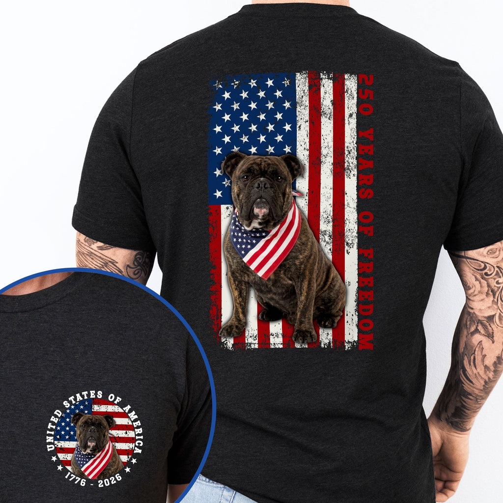 Patriotic Bulldog American T-shirt, 250 Years of Freedom 1776 2026 Tee for Dog Lovers