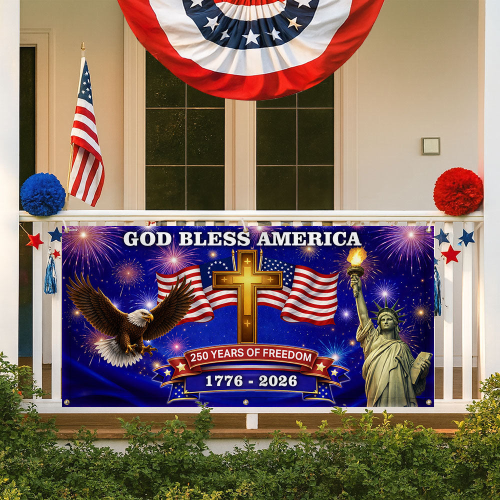 250 Years of Freedom Fence Banner, God Bless America Patriotic Outdoor flag