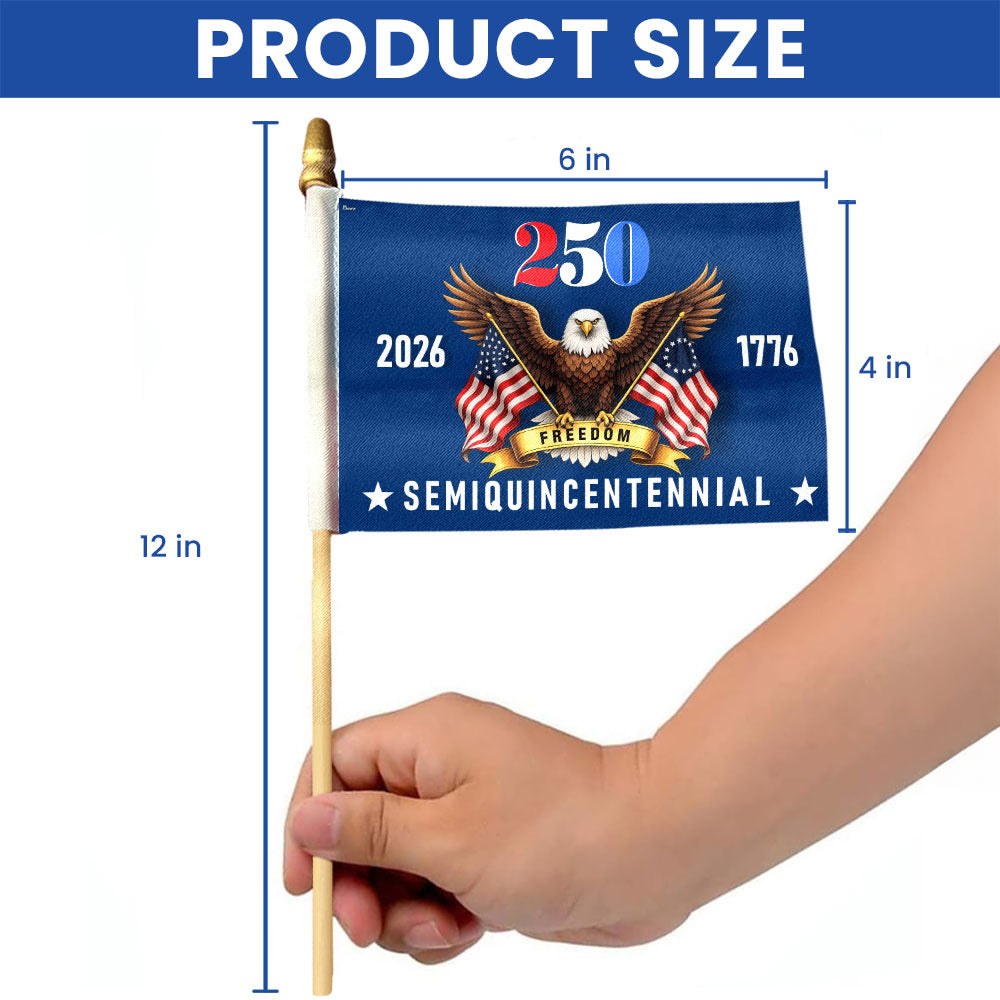 Patriotic American Flag, 250 Years of Freedom 1776 2026 Handheld Flag