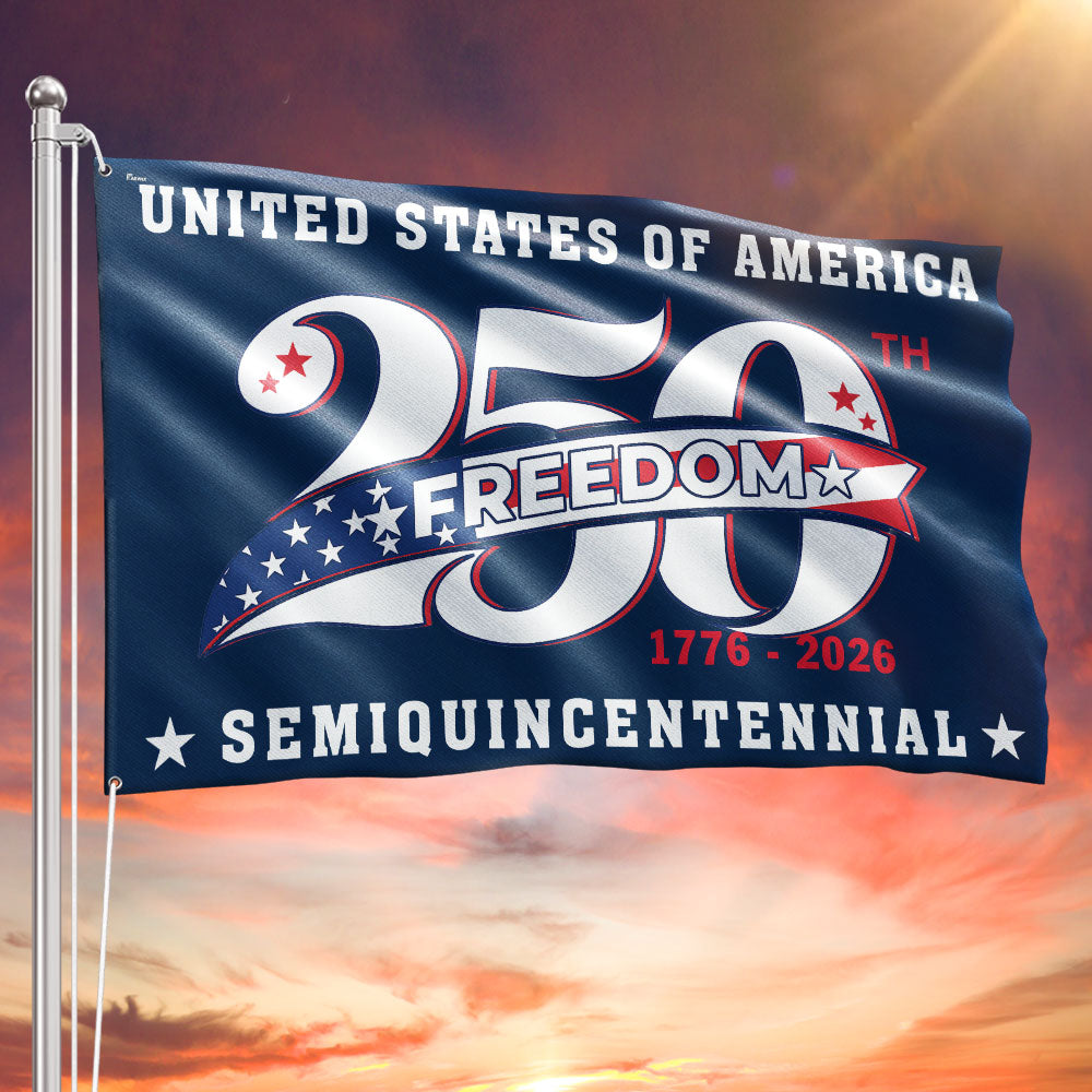 250 Years of Freedom American Flag, Patriotic Anniversary 1776 2026 Grommet Flag