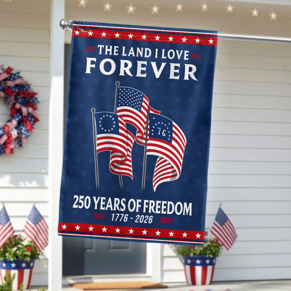 250 Years Heritage Decor with Betsy Ross Bennington 76 American Flag, God Bless America The Land I love 1776 2026 Flag Decor