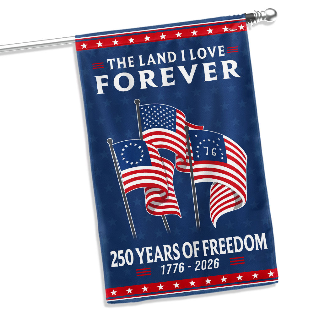 250 Years Heritage Decor with Betsy Ross Bennington 76 American Flag, God Bless America The Land I love 1776 2026 Flag Decor