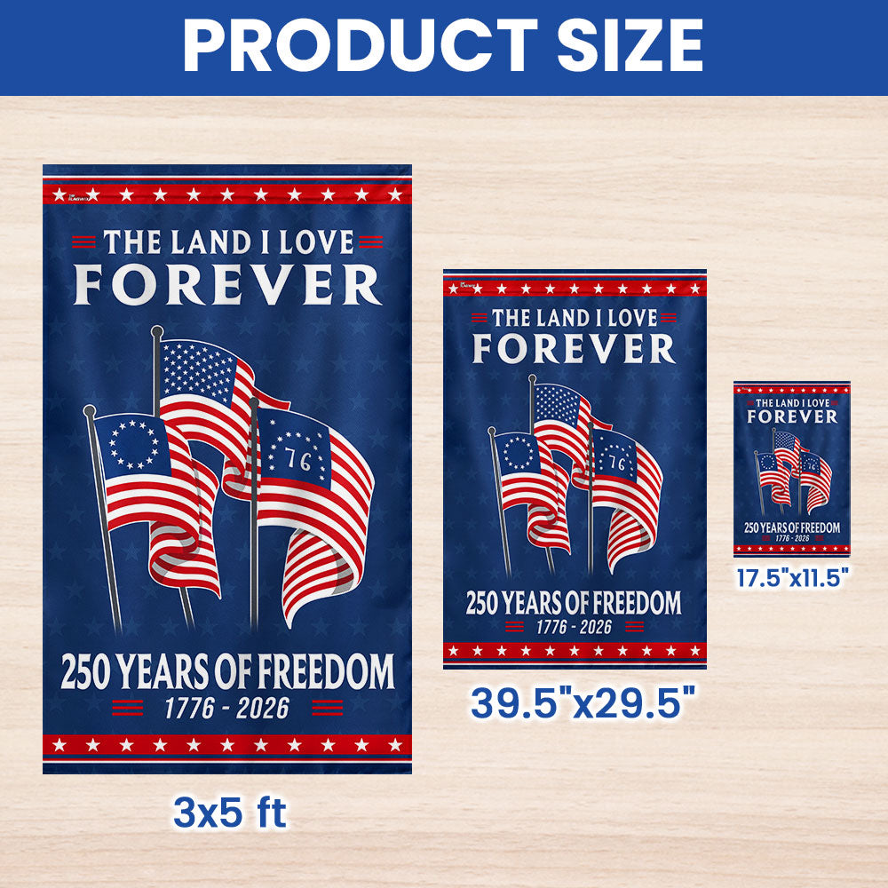 250 Years Heritage Decor with Betsy Ross Bennington 76 American Flag, God Bless America The Land I love 1776 2026 Flag Decor