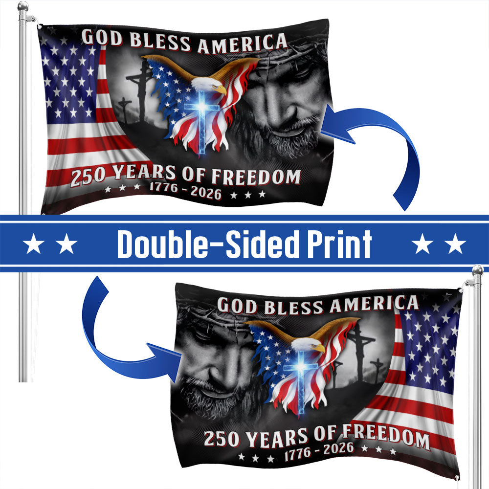 Patriotic Christian 250 Years of Freedom Flag,  God Bless America 1776 2026 Grommet Flag