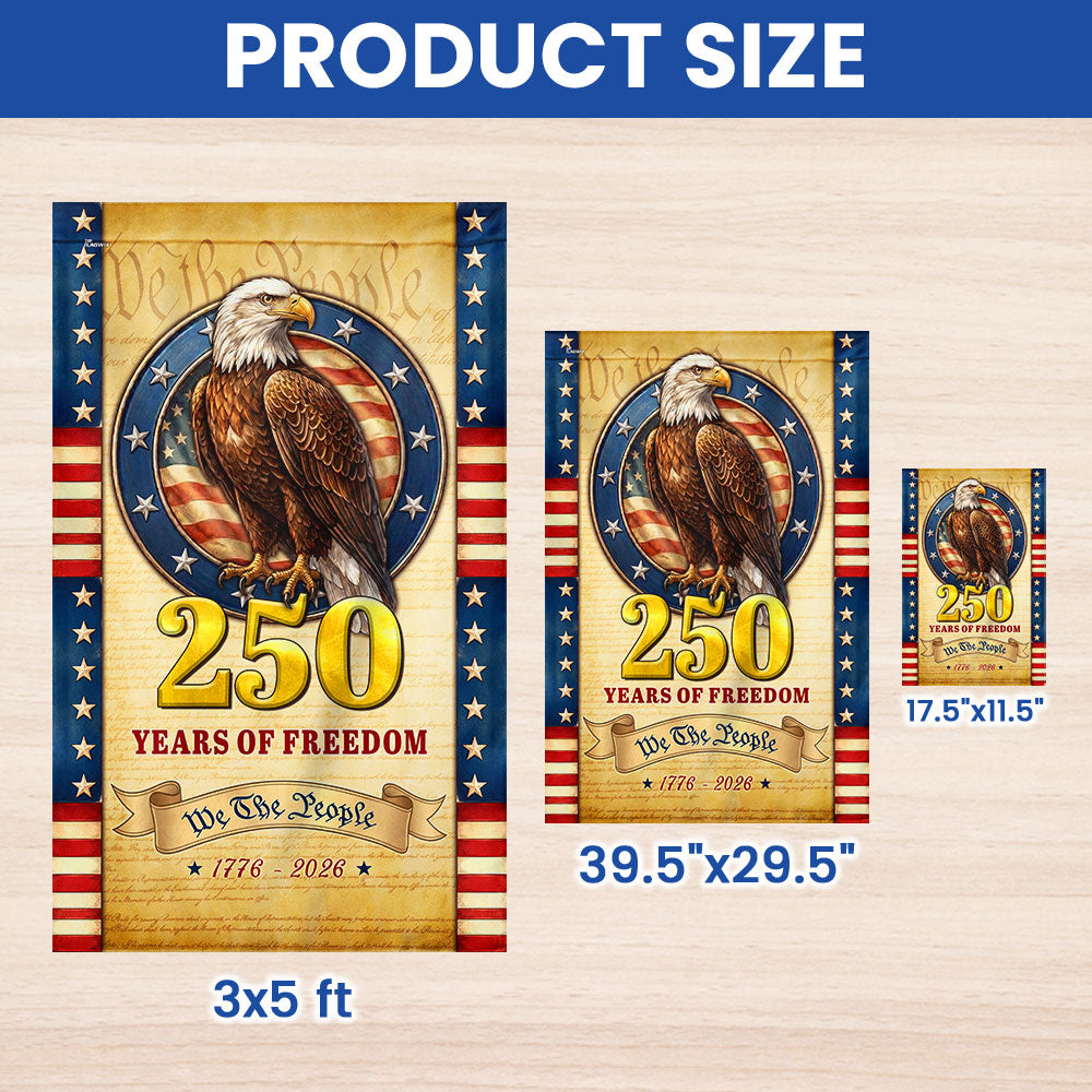 Patriotic 250 Years Flag, We The People 1776 2026 American Flag Outdoor Decor