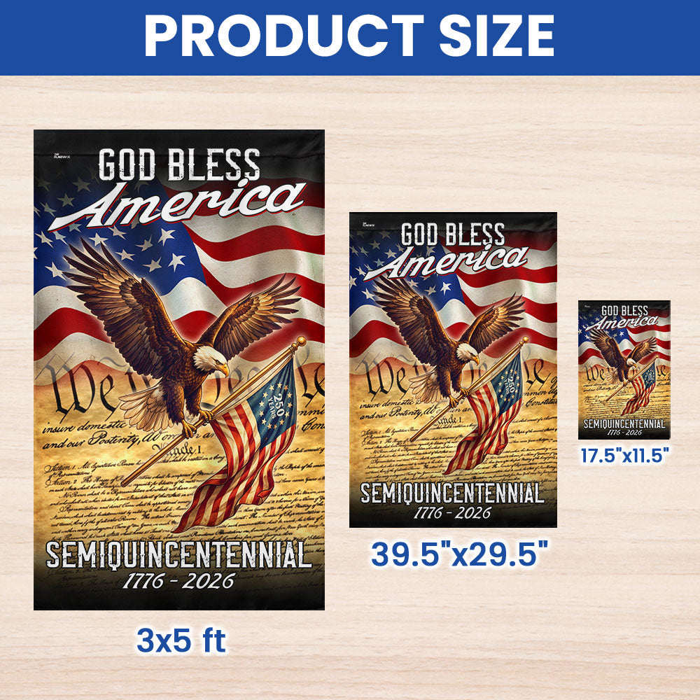 God Bless America 1776 2026 Flag, We The People Semiquincentennial 250 Years American Flag