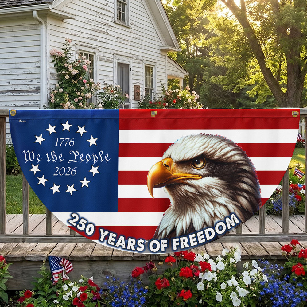 Patriotic 250 Years of Freedom Flag Decor, We The People 1776 2026 American Fan Flag