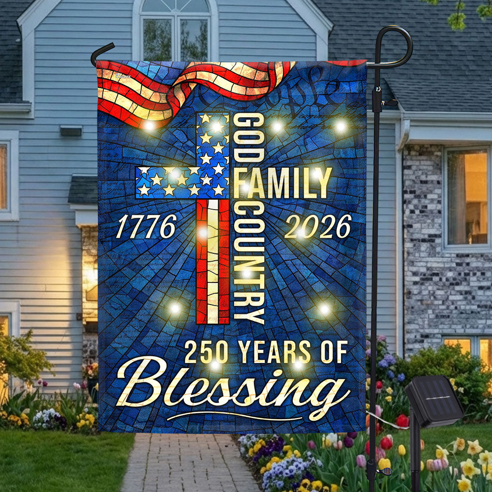 American 1776 2026 Patriotic Garden Flag, 250 Years of Blessing God Family Country Solar LED Flag