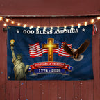 250 Years of Freedom Christian Flag, God Bless America Patriotic 1776 2026 Grommet Flag