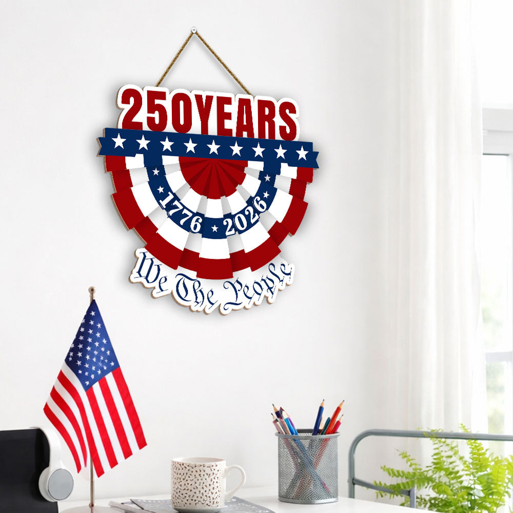 Patriotic 250 Years American Hanging Sign, 1776 2026 Wooden Decor for Independence Day