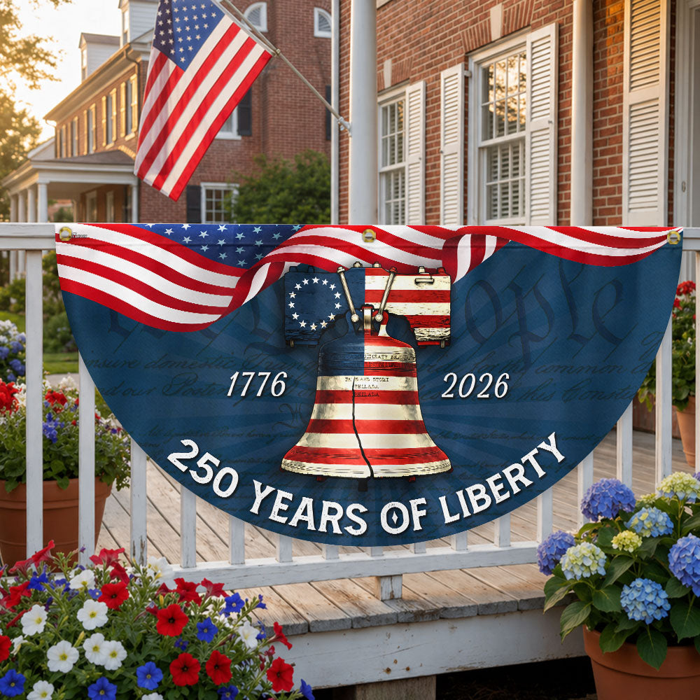 250 Years of Liberty Fan Flag, American Betsy Ross 1776 2026 Patriotic Flag Decor