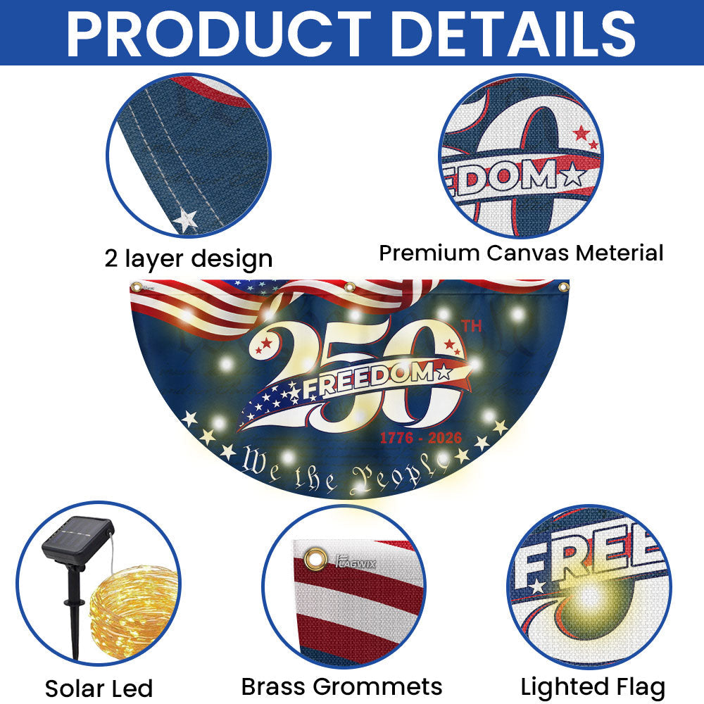250 Years of Freedom American Fan Flag, Semiquincentennial 1776 2026 Solar Led Flag Decor