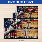 250 Years of Freedom Christian Grommet Flag, God Bless America 1776 2026 Flag