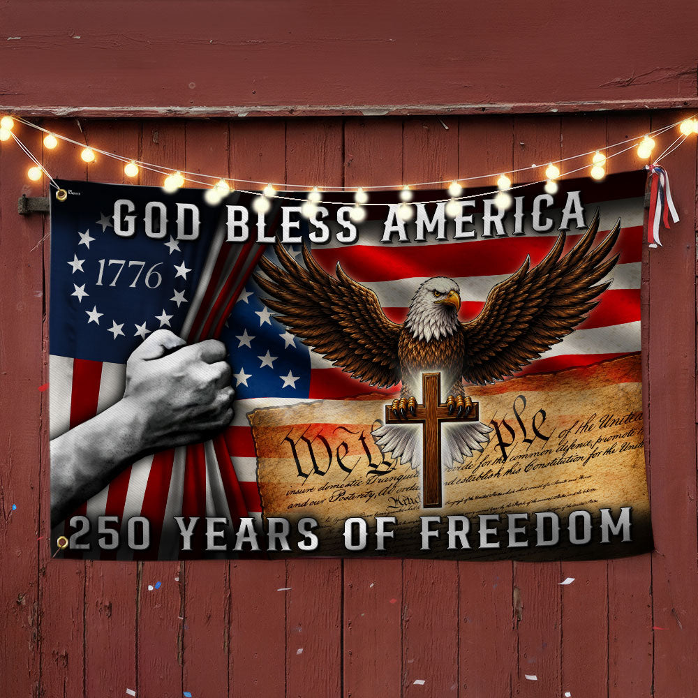 250 Years of Freedom Christian Grommet Flag, God Bless America 1776 2026 Flag