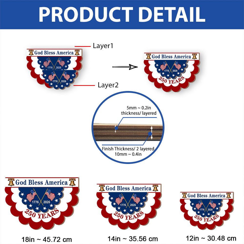 Patriotic God Bless America Hanging Sign, 250 Years Wooden Decor for 1776 2026 Anniversary