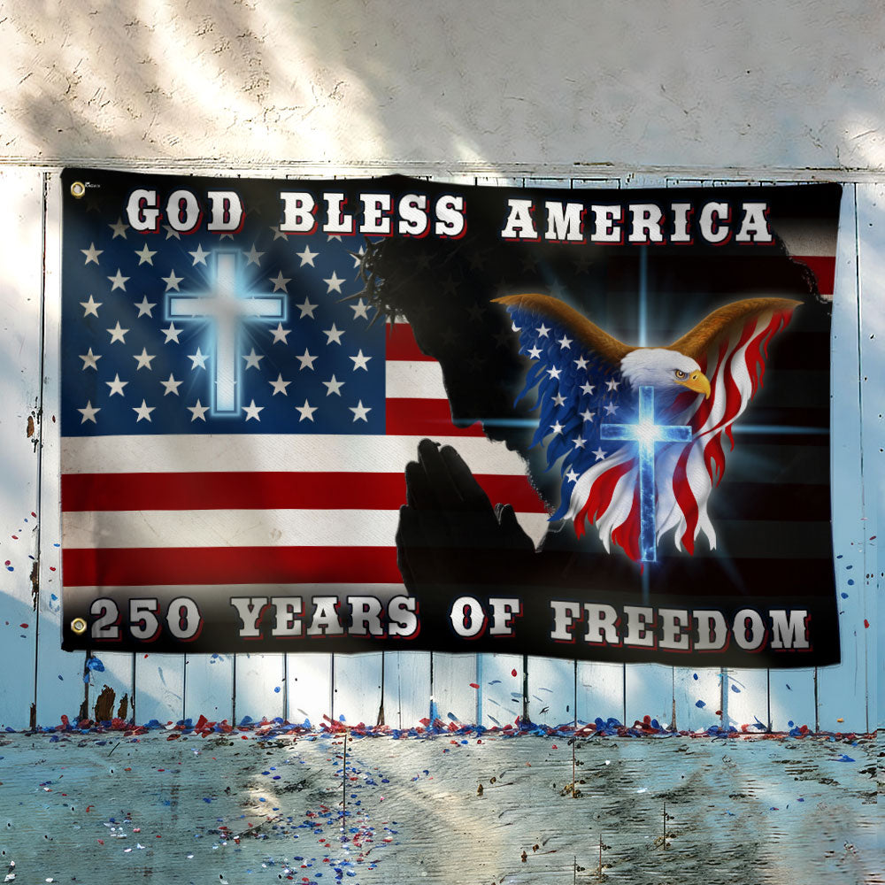 250 Years of Freedom Jesus Christian American Flag, Patriotic God Bless America Grommet Flag