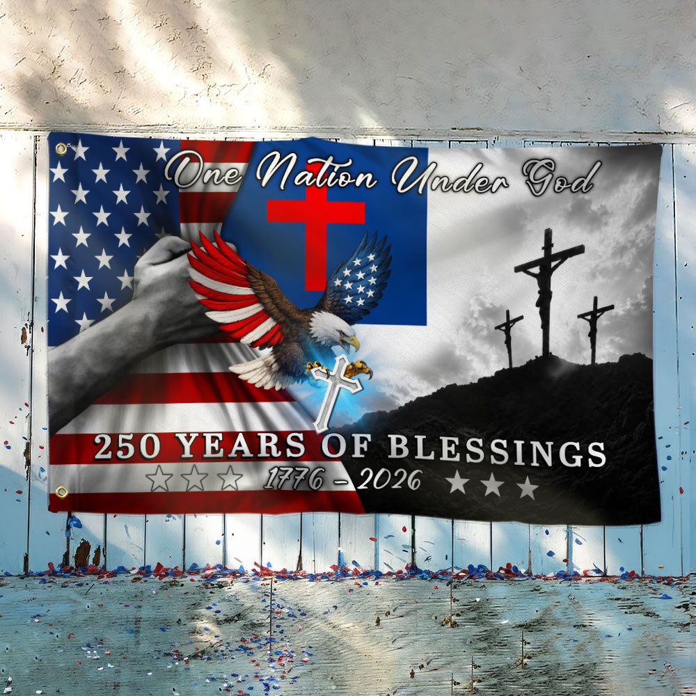 Patriotic Christian Grommet Flag, One Nation Under God Flag for 250 Years Semiquincentennial