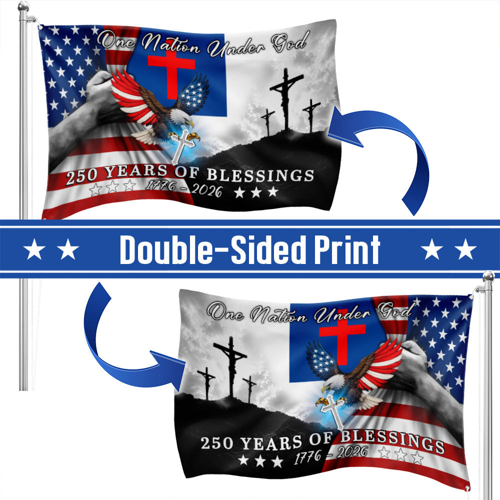 Patriotic Christian Grommet Flag, One Nation Under God Flag for 250 Years Semiquincentennial