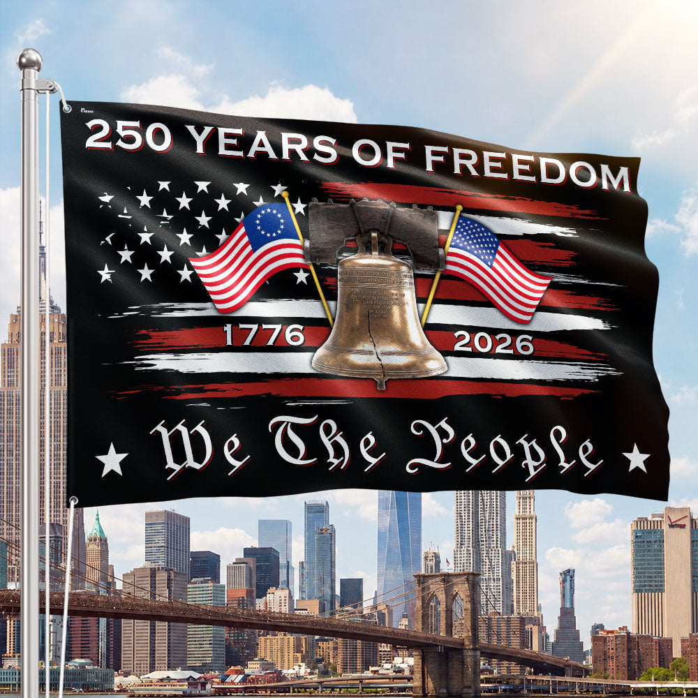 We The People 250 Years Grommet Flag, American Liberty 1776 2026 Flag