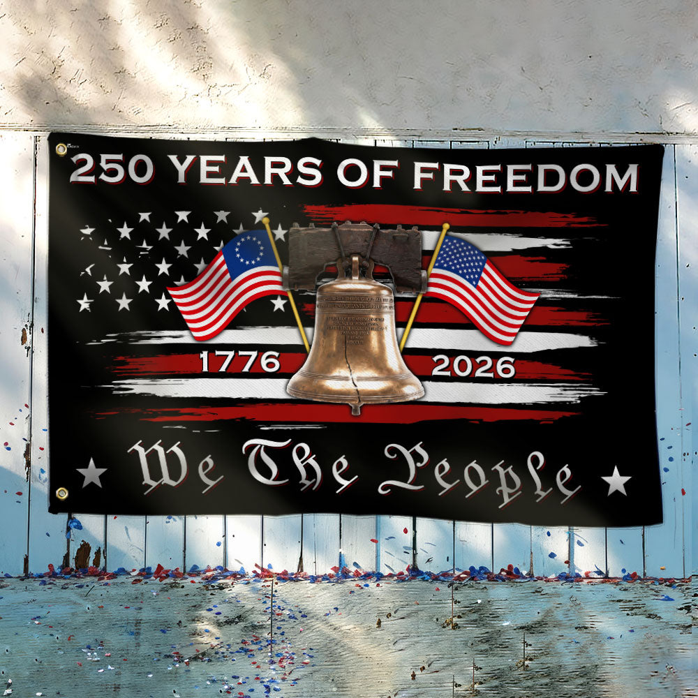 We The People 250 Years Grommet Flag, American Liberty 1776 2026 Flag