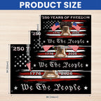 We The People 250 Years Grommet Flag, American Liberty 1776 2026 Flag