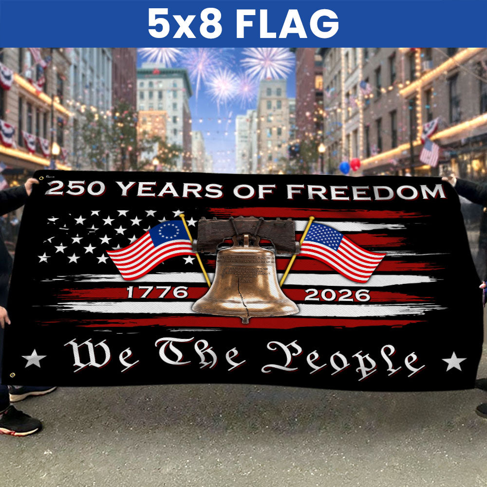 We The People 250 Years Grommet Flag, American Liberty 1776 2026 Flag