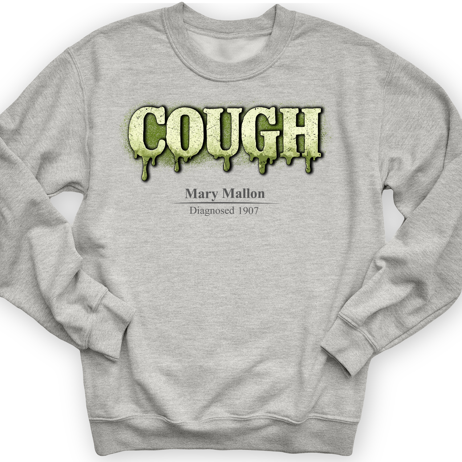 Typhoid Mary Crewneck