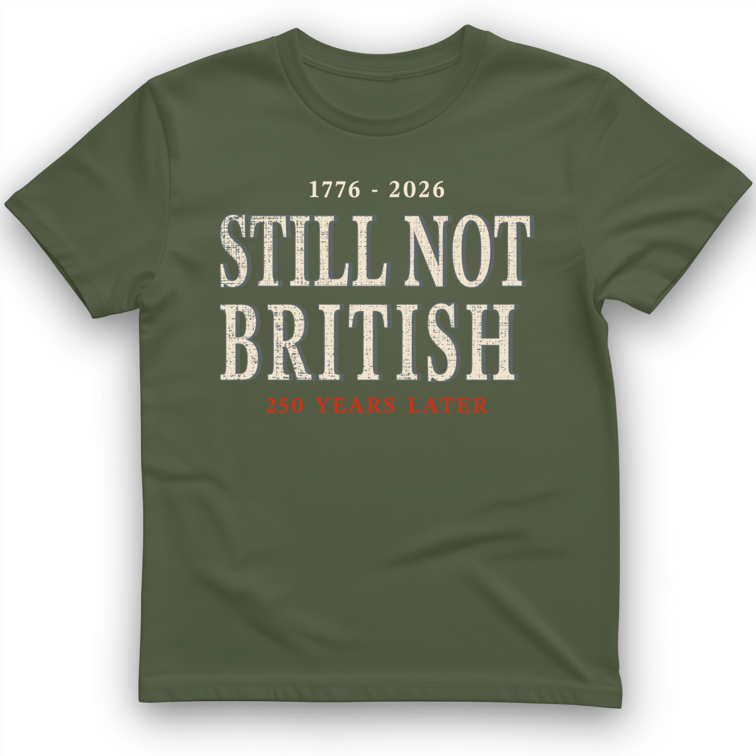 Still Not British T-Shirt