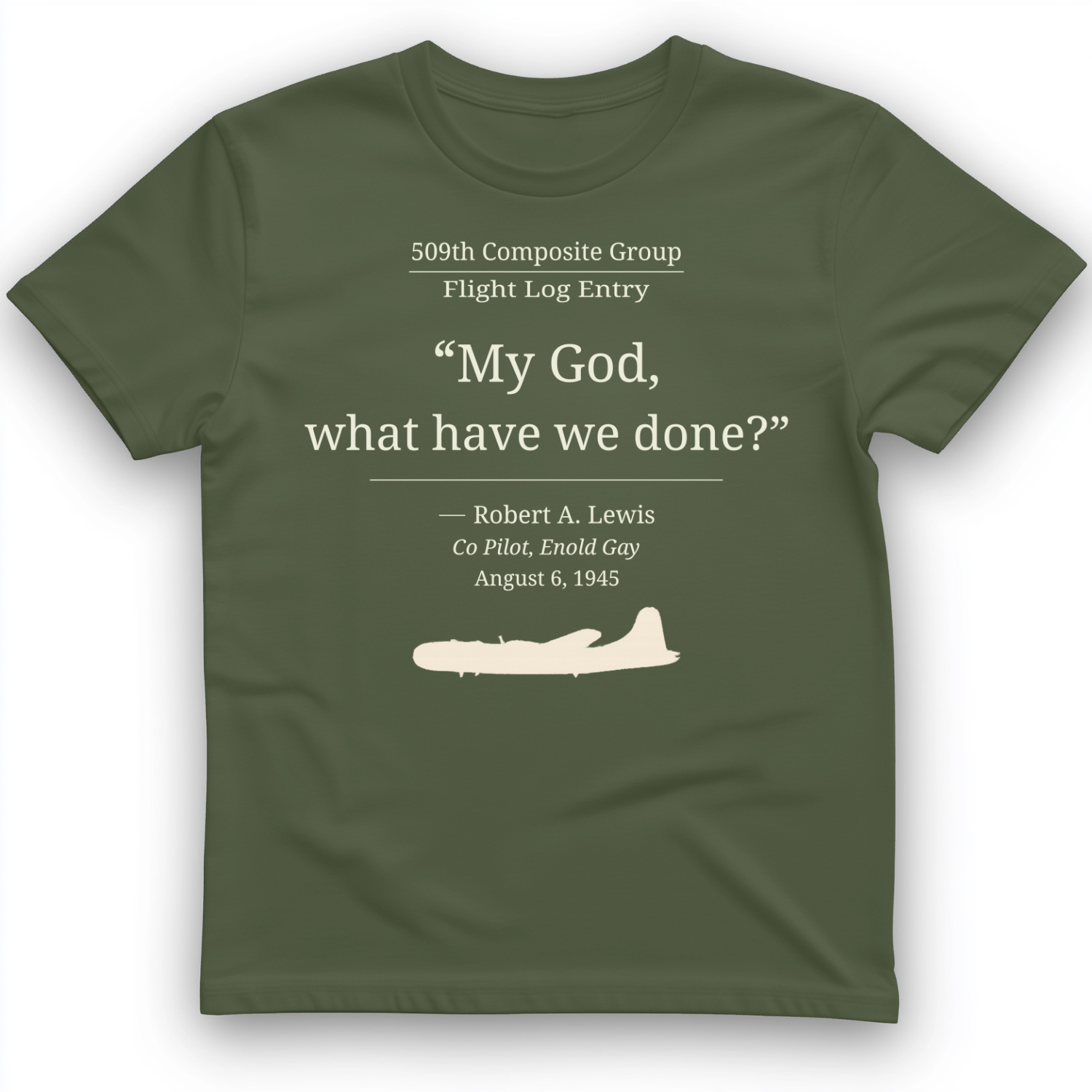 What Have We Done T-Shirt
