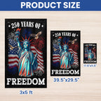 250 Years of Freedom American Flag - Patriotic Independence Day Banner