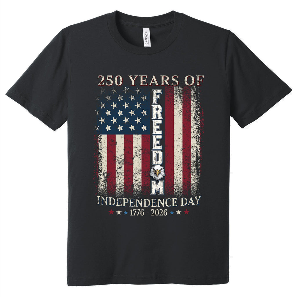 250 Years of Freedom 1776-2026 Independence Day Patriotic T-Shirt