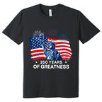 250 Years of Greatness T-Shirt | Patriotic Shirt for 250th Celebration