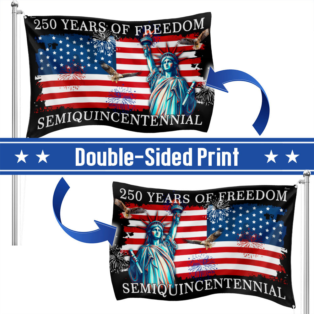 250 Years of Freedom Grommet Flag - Patriotic Semiquincentennial American Flag