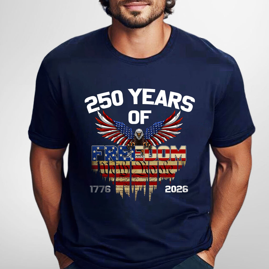 250 Years of Freedom T-shirt - We The People Patriotic Eagle Shirt