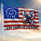 250 Years of Freedom Grommet Flag Bald Eagle Patriotic 1776–2026 Decor