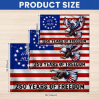 250 Years of Freedom Grommet Flag Bald Eagle Patriotic 1776–2026 Decor