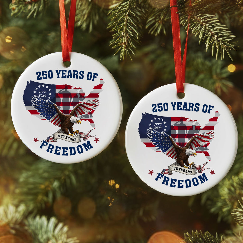 250 Years of Freedom Ornament | Patriotic Veterans Ceramic Ornament
