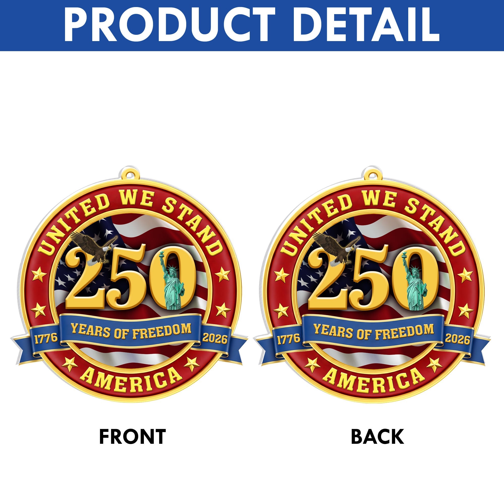 250 Years Of Freedom Ornament | United We Stand America Patriotic Decor